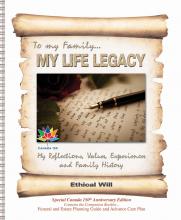 To My Family... My Life Legacy | Canada 150